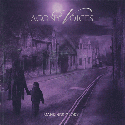Agony Voices : Mankind's Glory